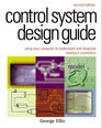 Control System Design Guide Using Your Computer to Understand and Diagnose Feedback Controllers