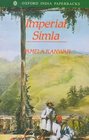 Imperial Simla The Political Culture of the Raj