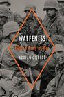 WaffenSS Hitler's Army at War