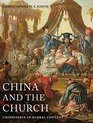 China and the Church Chinoiserie in Global Context