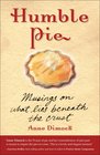 Humble Pie Musings on What Lies Beneath the Crust