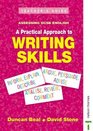 Assessing GCSE English Teacher's Guide A Practical Approach to Writing Skills