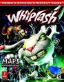 Whiplash  Prima's Official Strategy Guide