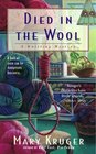 Died in the Wool  (Knitting, Bk 1)