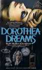 Dorothea Dreams