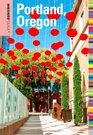 Insiders' Guide to Portland Oregon 7th