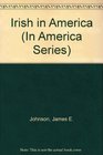 Irish in America (In America Series)