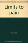 Limits to pain