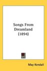 Songs From Dreamland