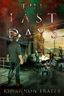 The Last Days As The World Dies Book 5