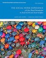 The Social Work Experience A CaseBased Introduction to Social Work and Social Welfare