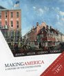 Making America  A History of the United States Volume One to 1877 Fifth Edition