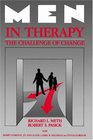 Men in Therapy The Challenge of Change