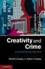 Creativity and Crime A Psychological Analysis