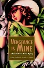 Vengeance Is Mine A Kate MAC Kinnon Murder Mystery