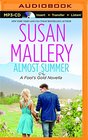 Almost Summer (Fool's Gold Series)