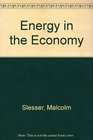Energy in the economy