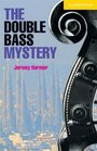 The Double Bass Mystery Level 2 Book with Audio CD Pack