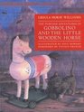 The Further Adventures of Gobbolino and the Little Wooden Horse (Kingfisher Modern Classics)