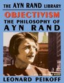 Ojectivism The Philosophy of Ayn Rand