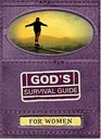 God's Survival Guide for Women A handbook for crisis times in your life