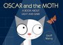 Oscar and the Moth