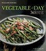 Vegetable of the Day  365 Recipes for Every Day of the Year