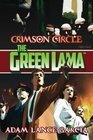 The Green Lama Crimson Circle