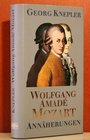 Wolfgang Amade Mozart Annaherungen
