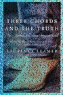 Three Chords and the Truth Hope Heartbreak and Changing Fortunes in Nashville