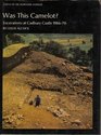 Was this Camelot Excavations at Cadbury Castle 19661970