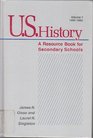 US History A Resource Book for Secondary Schools 14501865