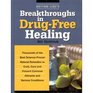 Bottom Line's Breakthroughs in Drugfree Healing