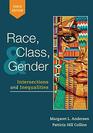 Race Class and Gender Intersections and Inequalities