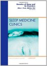 Genetics of Sleep and Its Disorders An Issue of Sleep Medicine Clinics 1e
