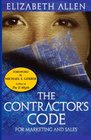 The Contractor's CODE For Marketing and Sales