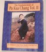 Fundamentals of Pa Kua Chang
