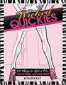 Wicked Quickies 52 Ways to Get it On Anytime Anywhere