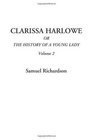 Clarissa Harlowe Or The History of A Young Lady Volume 2