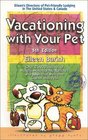 Vacationing with Your Pet Eileen's Directory of PetFriendly Lodging in the United States  Canada