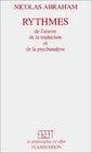 Rythmes De l'euvre de la traduction et de la psychanalyse