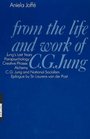 From the Life and Work of C G Jung