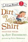 Dirt on My Shirt Selected Poems