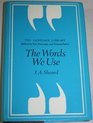 The Words We Use