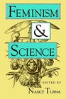 Feminism and Science (Race, Gender, and Science)