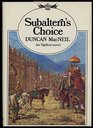 Subaltern's choice