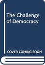 Challenge Of Democracy And Upgrade Cdrom Seventh Edition