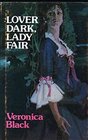 Lover Dark Lady Fair