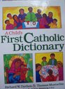 A Child\'s First Catholic Dictionary