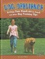 Dog Obedience Getting Your Pooch Off the Couch and Other Dog Training Tips